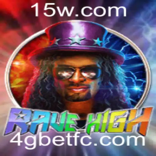 Descubra a Emoção de RaveHigh e o Poder de 4gbet